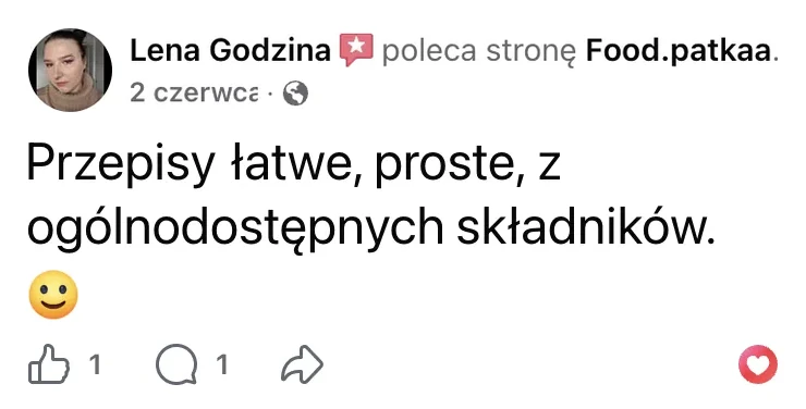 Polecenie na Facebooku: Lena Godzina, 2 czerwca: „Przepisy łatwe, proste, z ogólnodostępnych składników.”